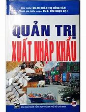 Giáo Trình Quản Trị Xuất Nhập Khẩu 2021